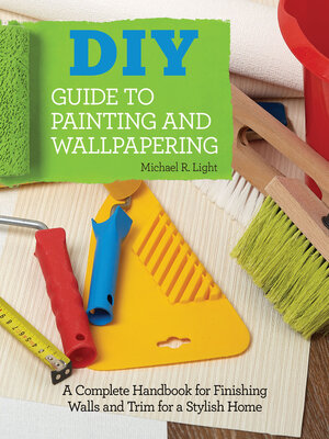 cover image of DIY Guide to Painting and Wallpapering